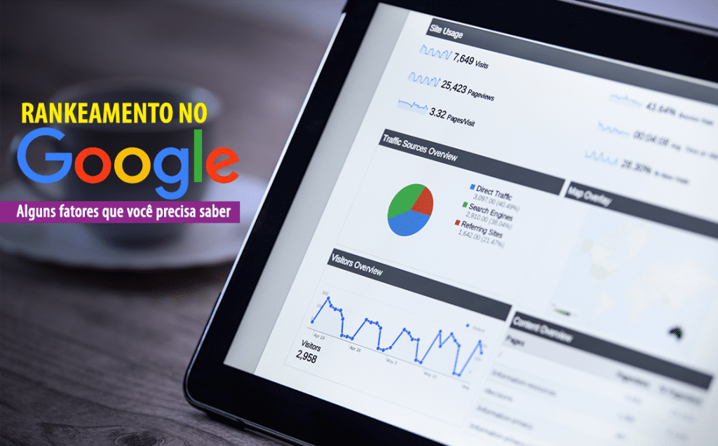 O Google entrega o resultado das buscas de forma inteligente e, para se destacar, é preciso conhecer os fatores que influenciam no ranqueamento no Google.